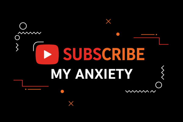 My anxiety